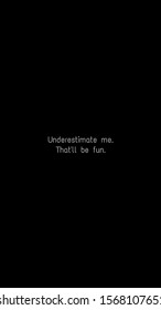 Wallpaper Quotes Underestimate Me Be Fun Stock Illustration 1568107651