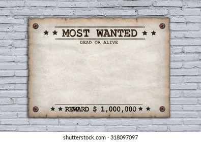 Wanted Dead Or Alive Grungy Faded Posters On Brick Wall