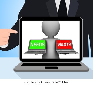 Wants Needs Laptops Displaying Materialism Want Need