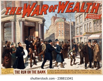 The War Of Wealth. A Bank Run Depicted In The Broadway Melodrama Was Inspired By The Panic Of 1893. Color Lithograph, 1896