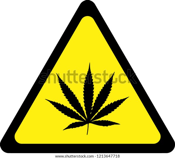 Warning Sign Cannabis Symbol Stock Illustration 1213647718 | Shutterstock