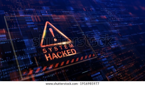 Warning of a system hacked. Virus, cyber\
attack, malware concept. 3d\
rendering.