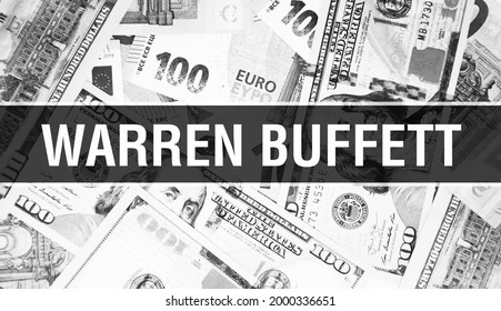 Warren Buffett text Concept. American Dollars Cash Money,3D rendering. Billionaire Warren Buffett at Dollar Banknote. Top world Financial billionaire investor - London,3 May 2020