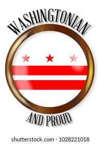 Washington DC State Flag Button With A Gold Metal Circular Border Over A White Background With The Text Washington DC And Proud