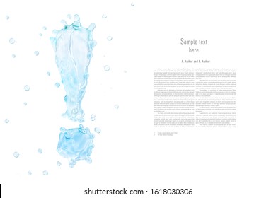 Water splash with water droplets in the form of water alphabet fluid exclamation mark, isolated on white background. Ecology, saving water, environmental issues concept, liquid template fluid design
