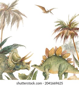 Watercolor dinosaurs frame. Card design with prehistorical animals: stegosaurus, triceratops. Tropical illustration