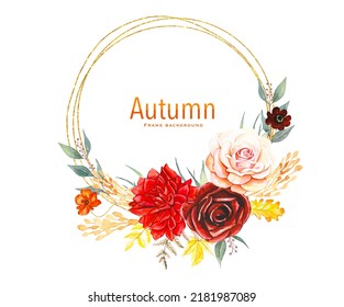 Watercolor Fall Floral Frame , On A White Background