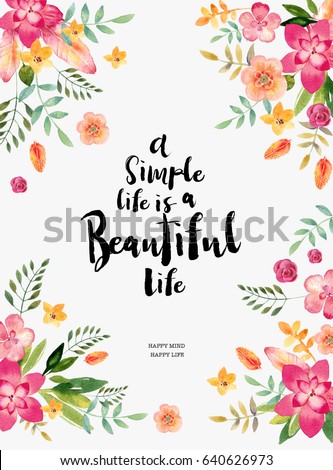 Watercolor flowers card. Bright watercolor illustration with motivating quote 