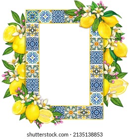 Watercolor Mediterranean Frame With Lemons And Traditional Tiles