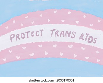 Watercolour Transgender Pride Flag In Blue, Pink And White With A Quote PROTECT TRANS KIDS. Illustration Banner For Transgender Day Of Remembrance Backgound, November 20