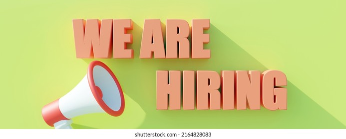 We Are Hiring Sign. Staff Wanted Announcement. Business Vacancy Text. Pastel Orange Color Message And Bullhorn, 3d Render