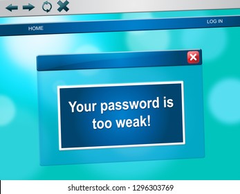 Weak Password Webpage Shows Online Vulnerability And Internet Threat. Risk Of Cybersecurity Breach - 3d Illustration