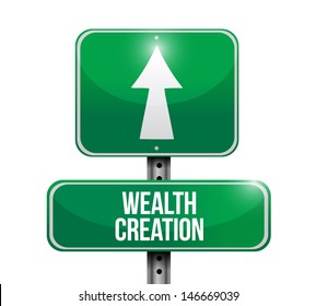 Wealth Creation Road Sign Illustrations Design Over White