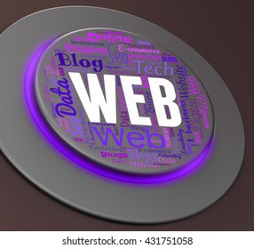 Web Button Internet Connection Virtual Telecommunication Shows Cyberspace Access And Smart Cyber Interconnection To Connect To Data Or For Ecommerce