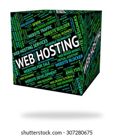 Web Hosting Representing Webhost Webhosting And Words