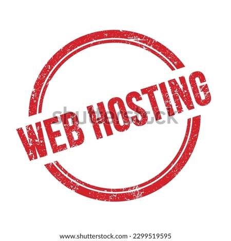 WEB HOSTING text written on red grungy vintage round stamp.