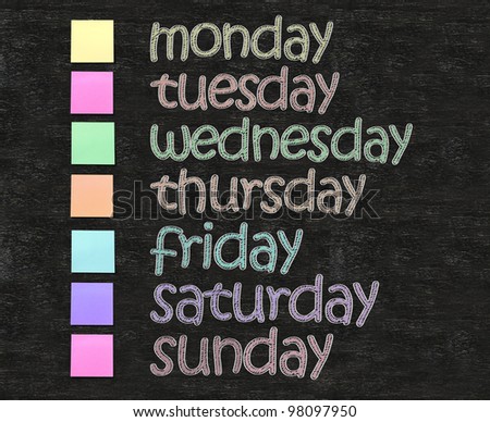 weekly days plan written on blackboard background with memo note