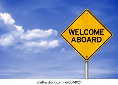 WELCOME ABOARD - road sign concept