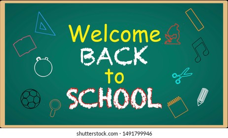 Welcome Back School Writing On Green Stock Illustration 1491799946 ...