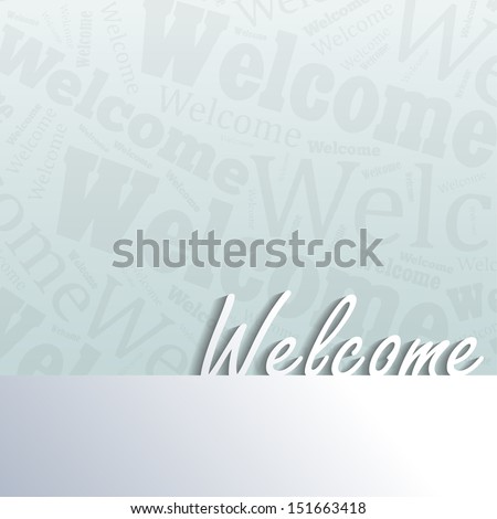 Welcome background with space for your text (Raster)
