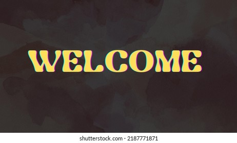 Welcome Black Wallpaper You Stock Illustration 2187771871 | Shutterstock