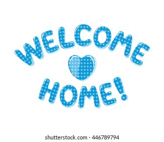 11,577 Welcome Home Banner Images, Stock Photos & Vectors | Shutterstock