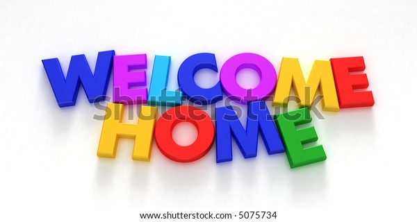 Welcome Home Written Colorful Magent Letters Stock Illustration 5075734 ...