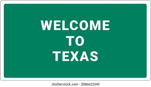 Bienvenue dans  Texas.  Logo du Texas sur fond vert.  Signe texan. Panneau de la route classique des États-Unis, vert dans un cadre blanc. Disposition du panneau avec le nom de USA city. Panneau américain