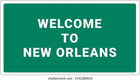 296 Welcome new orleans Images, Stock Photos & Vectors | Shutterstock