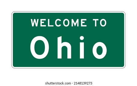 Welcome To Ohio Road Sign
