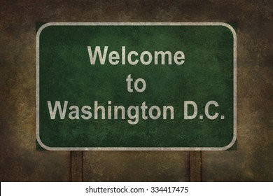 Welcome to Washington D.C. road sign illustration with distressed ominous background
