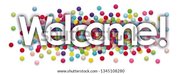 Welcome Word Colors Balls Stock Illustration 1345108280 | Shutterstock