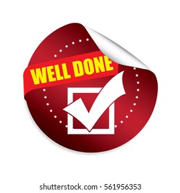 Well Done Red Round Stickers Stock Illustration 561956353 | Shutterstock