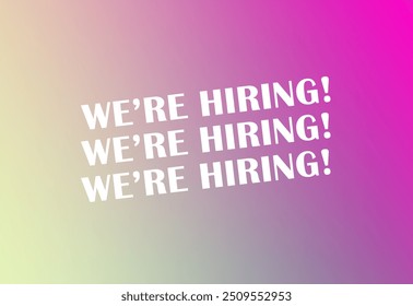 We're Hiring yellow and purple gradient graphic design. Jobs applications illustration, join our team. Business recruitment concept. Announcement of job vacancy for employees.  - Powered by Shutterstock