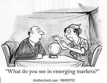 what do you see in emerging markets