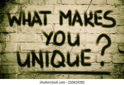 What Makes You Unique Concept