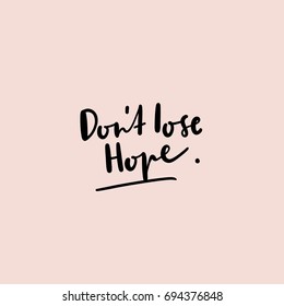 Lose Hope Images Stock Photos Vectors Shutterstock