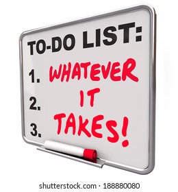 Whatever It Takes Saying Words To Do List Essential Priorities 
