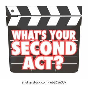 Whats Your Second Act Movie Clapper Board 2nd Career 3d Illustration