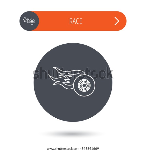 Wheel on fire icon. Race or Speed\
sign. Gray flat circle button. Orange button with arrow.\

