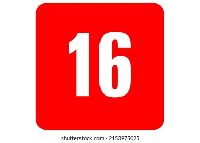 White number 16 with red background. Conceptual rating (Classind). Suitable for people over 16 (sixteen) years of age. Parent rating. Classificação Indicativa
