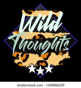 Wild Thoughts Tshirt Design Stock Illustration 1189868209