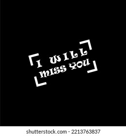 I Will Miss You Icon Isolated On Dark Background