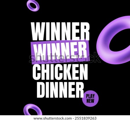 WINNER WINNER CHICKEN DINNER text with dynamic purple highlights and playful elements on a black background.