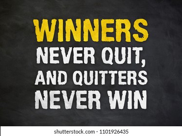 Winners Never Quit