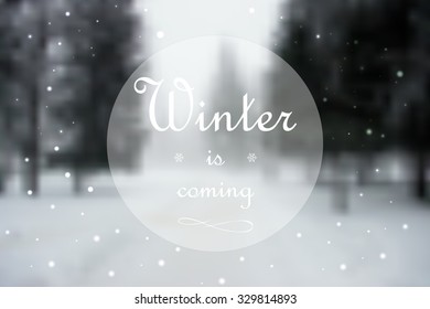 Winter is coming. Realistic Blurred Winter Landscape Background.Large flakes of snow in the winter landscape defocused. Winter matte background. Design Template