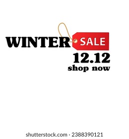 Winter sale 12.12. Big sale. Winter mega sale. Flash sale. Season end marketing. 12th December shopping. shopping season. Business ideas. Business banner, poster. Winter holidays shopping. Discounts - Powered by Shutterstock