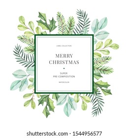 Winter Watercolor Label With Greenery Branches, Eucalyptus, Holly And Fir-tree. Happy New Year And Merry Christmas Card. Perfect For Greeting Cards, Wedding Invitations, Banners, Posters 