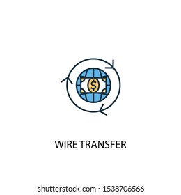 Wire Transfer Concept 2 Colored Line Icon. Simple Yellow And Blue Element Illustration. Wire Transfer Concept Outline Symbol Design