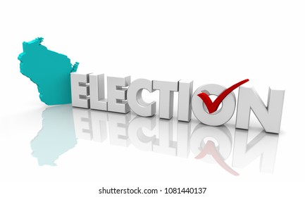 Wisconsin WI Election Voting State Map Word 3d Illustration